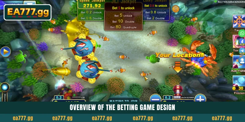 EA77-এ Jackpot Fishing গেম খেলে আজই ম্যাসিভ রিওয়ার্ড জিতুন 2 Overview of the betting game design