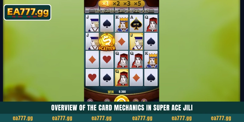 Super Ace Jili Strategy: Multipliers দিয়ে কীভাবে বড় Win করবেন 2 Overview of the card mechanics in Super Ace Jili